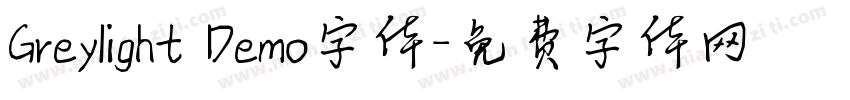 Greylight Demo字体字体转换